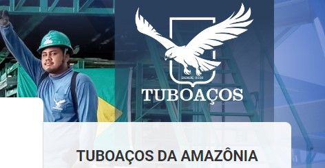 Empresa TuboAços da Amazônia contrata para diversas áreas